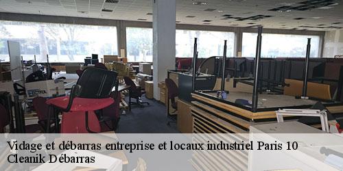 Vidage et débarras entreprise et locaux industriel  paris-10-75010 Cleanik Débarras